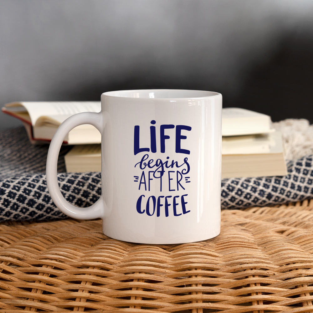 Life Begins After Coffee Mug Design - white