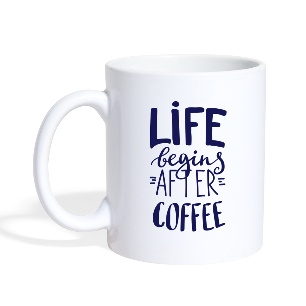 Life Begins After Coffee Mug Design - white