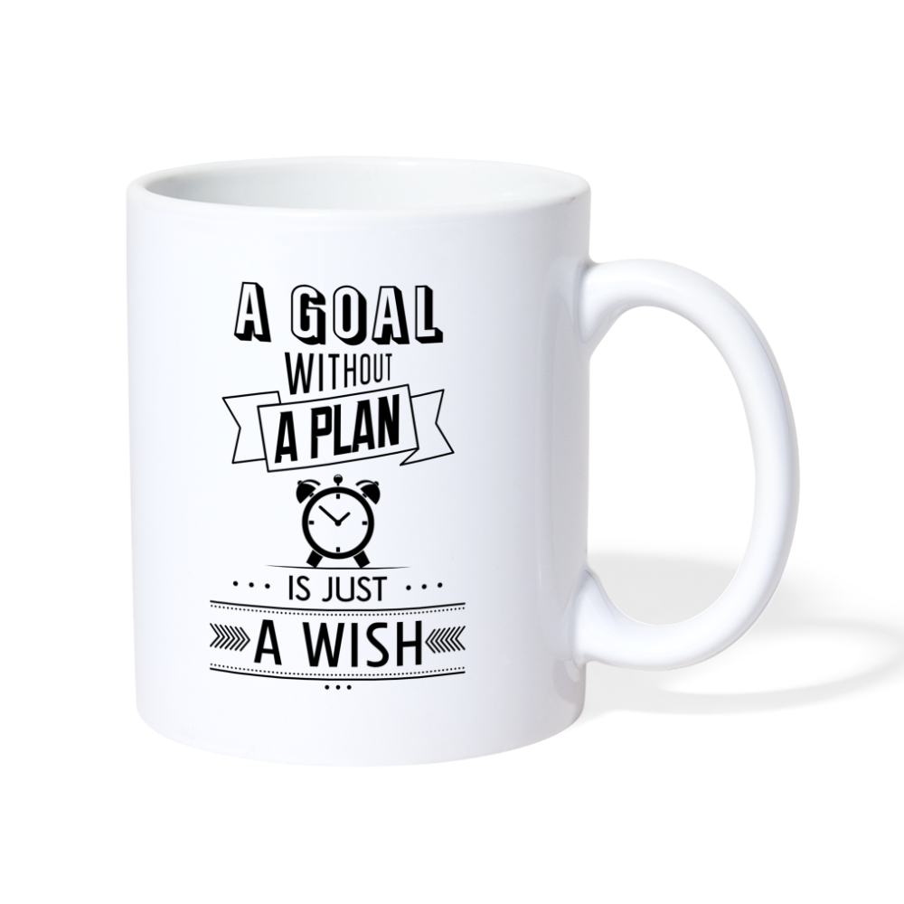 A Goal Without A Plan Is Just A Wish Mug Design - white