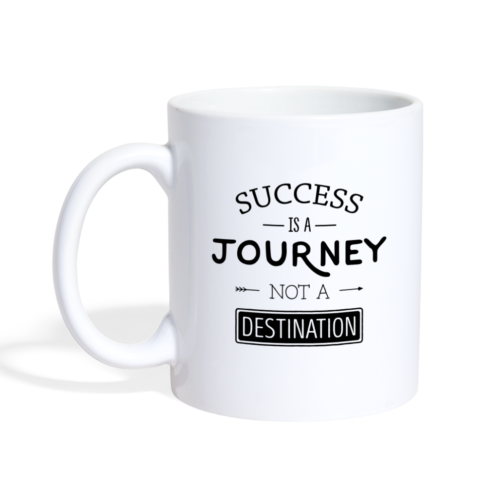 Success Is A Journey Not A Destination Design - Mug - white